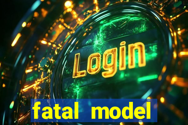 fatal model cruzeiro do sul
